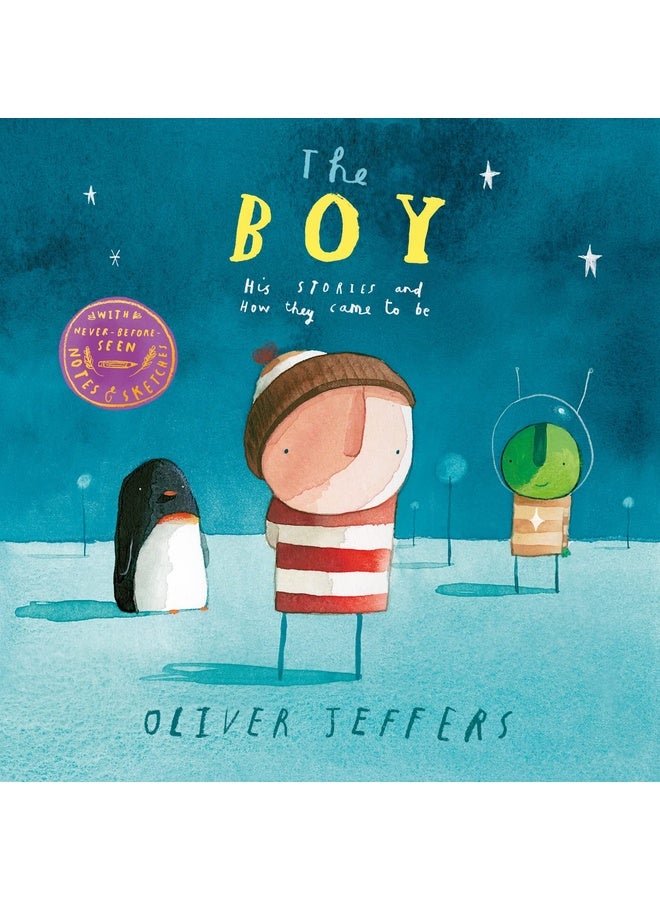 The Boy: His Stories And How They Came To Be